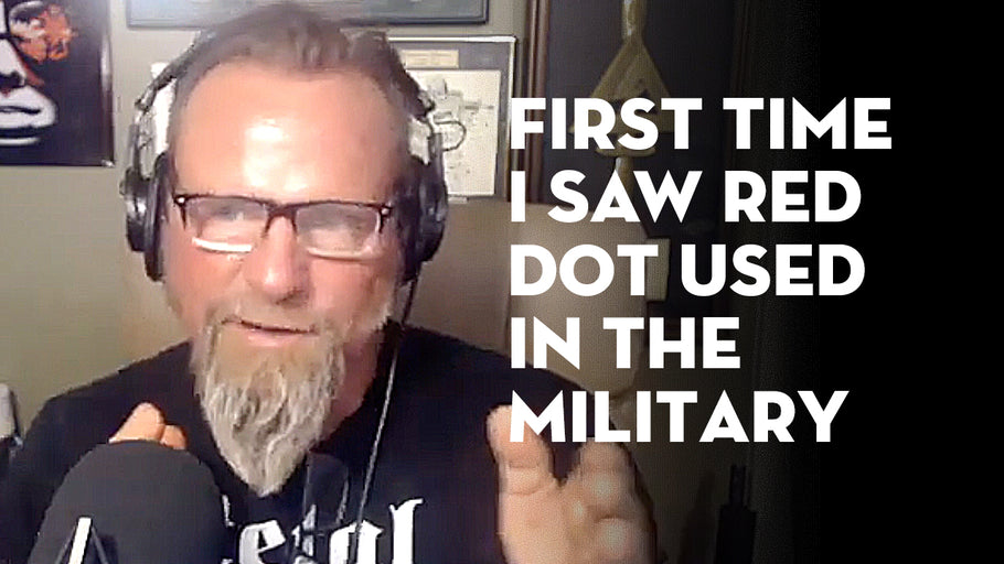The First Time I Saw Red Dot Used in the Military