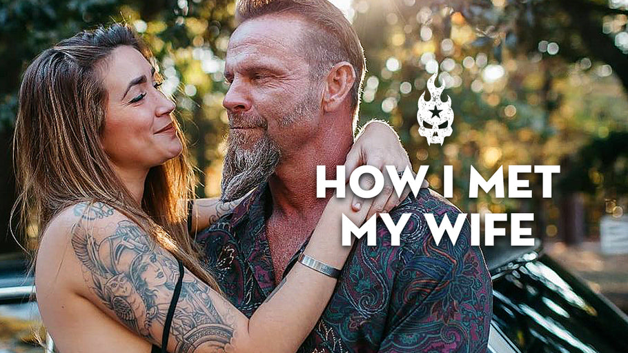 How I Met My Wife