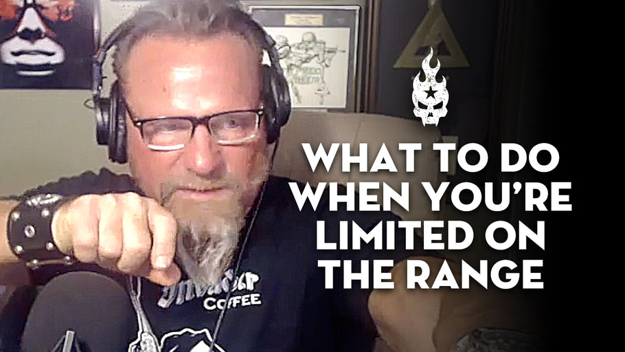 What to Do When You’re Limited on the Range