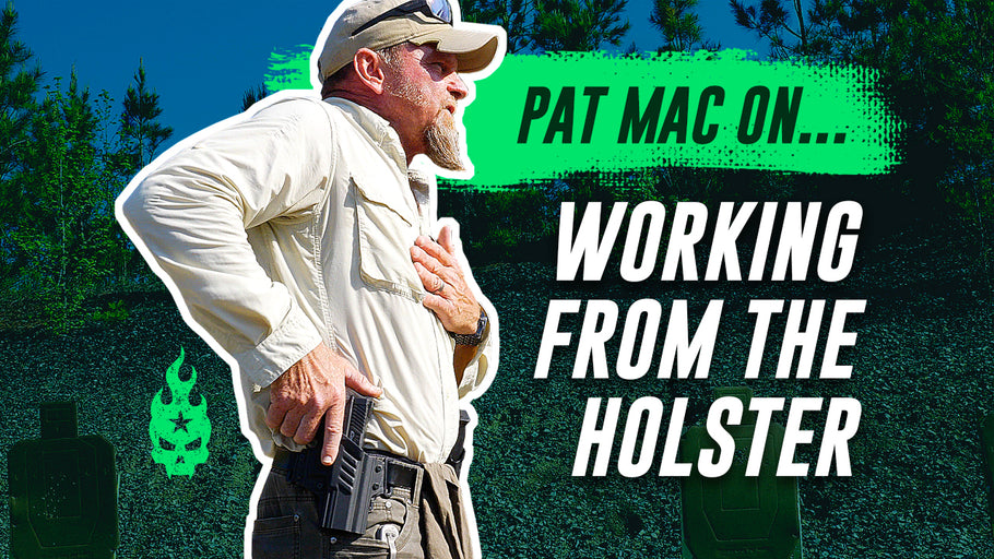 Working From The Holster