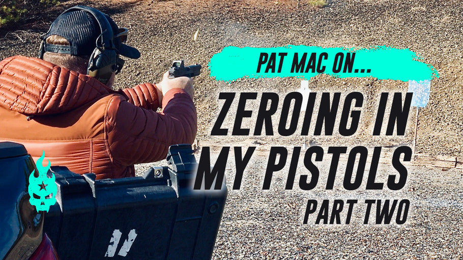 Zeroing in My Pistols, Part 2